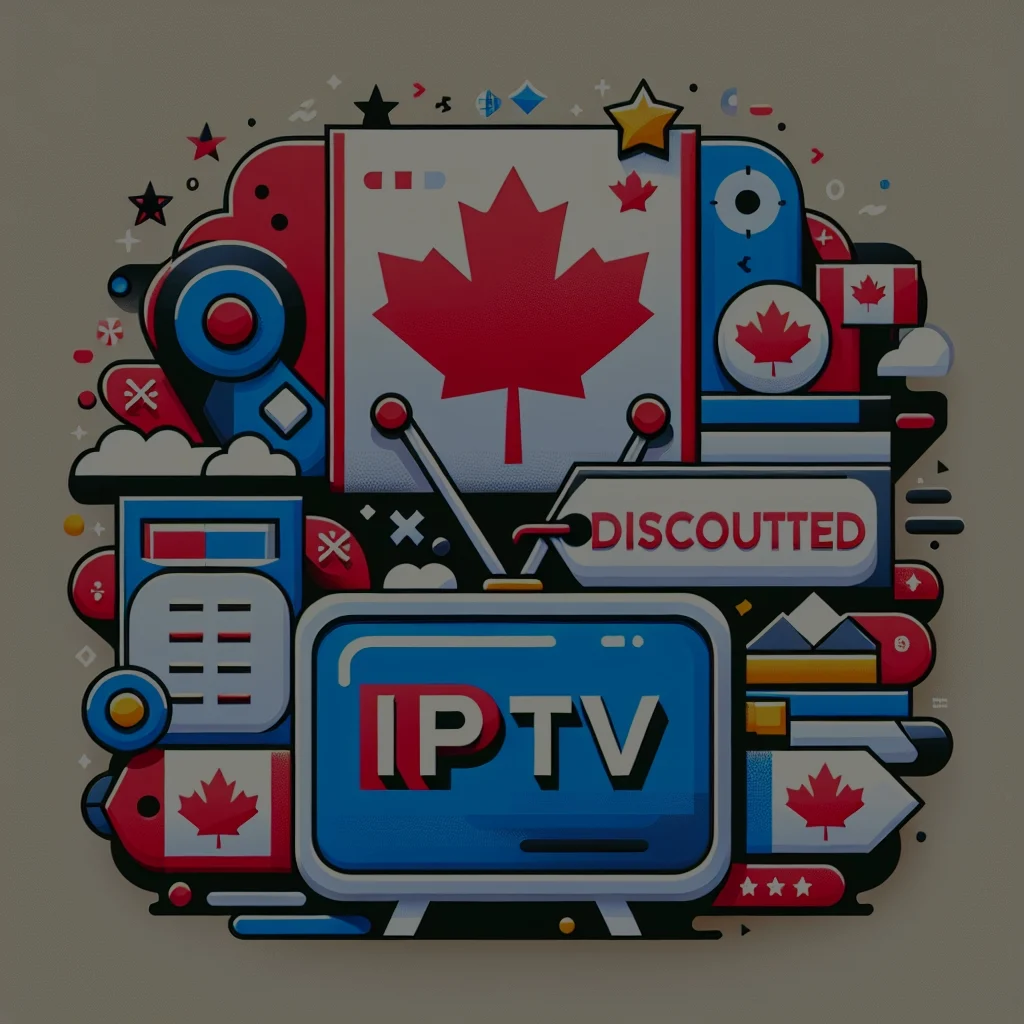 IPTV Discounts and Promotions in Canada: Save on Your Entertainment